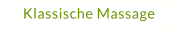 Klassische Massage