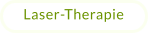 Laser-Therapie